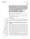 Spironolactone: An Anti-Androgenic and Anti-Hypertensive Drug That May Provide Protection Against the Novel Coronavirus (SARS-CoV-2) Induced Acute Respiratory Distress Syndrome (ARDS) in COVID-19