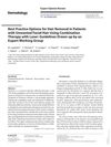 Best Practice Options for Hair Removal in Patients with Unwanted Facial Hair Using Combination Therapy with Laser: Guidelines by an Expert Working Group