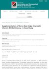 Supplementation of Amra Beej Majja Churna in Vitamin B12 Deficiency: A Case Study