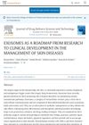Exosomes as a Roadmap from Research to Clinical Development in the Management of Skin Diseases