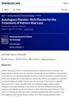 Autologous Platelet-Rich Plasma for the Treatment of Pattern Hair Loss