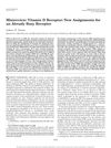 Vitamin D Receptor: New Assignments for an Already Busy Receptor