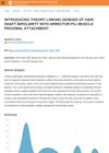 Introducing Theory Linking Genesis of Hair Shaft Bipolarity with Arrector Pili Muscle Proximal Attachment