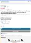 Polydopamine Synergizes with Quercetin Nanosystem to Reshape the Perifollicular Microenvironment for Accelerating Hair Regrowth in Androgenetic Alopecia