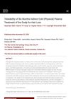 Tolerability of Six Months Indirect Cold Physical Plasma Treatment of the Scalp for Hair Loss