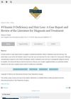 Vitamin D Deficiency and Hair Loss: A Case Report and Review of the Literature for Diagnosis and Treatment