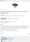 The Science of Light Biostimulation and Low Level Laser Therapy