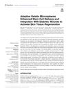Adaptive Gelatin Microspheres Enhanced Stem Cell Delivery and Integration With Diabetic Wounds to Activate Skin Tissue Regeneration