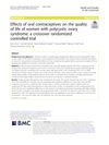 Effects of Oral Contraceptives on the Quality of Life of Women with Polycystic Ovary Syndrome: A Crossover Randomized Controlled Trial