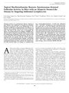 Topical Mechlorethamine Restores Autoimmune-Arrested Follicular Activity in Mice with an Alopecia Areata-Like Disease by Targeting Infiltrated Lymphocytes