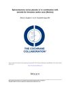 Spironolactone Versus Placebo or in Combination with Steroids for Hirsutism and Acne
