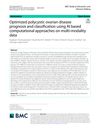 Optimized Polycystic Ovarian Disease Prognosis and Classification Using AI-Based Computational Approaches on Multi-Modality Data