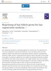 Bioprinting of Hair Follicle Germs for Hair Regenerative Medicine