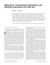 Materialism, Transformation Expectations, and Spending: Implications for Credit Use