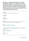 Effects of Supplementation with Two Probiotic Strains on Metabolic Profile, Hormonal Status, Oxidative Stress, and Quality of Life in Women with Polycystic Ovary Syndrome: A Study Protocol for a Randomized Clinical Trial