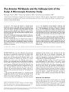 The Arrector Pili Muscle and the Follicular Unit of the Scalp: A Microscopic Anatomy Study
