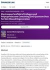 Electrospun Scaffold of Collagen and Polycaprolactone Containing ZnO Quantum Dots for Skin Wound Regeneration