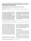 Leukotrichia Developed Following Application of Intense Pulsed Light for Hair Removal