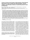 Control of Human Hair Growth by Neurotrophins: Brain-Derived Neurotrophic Factor Inhibits Hair Shaft Elongation, Induces Catagen, and Stimulates Follicular Transforming Growth Factor Beta 2 Expression