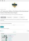10th Anniversary Address: The History of the International Society of Hair Restoration Surgery