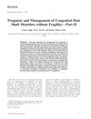 Prognosis and Management of Congenital Hair Shaft Disorders Without Fragility—Part II