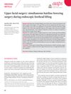 Upper Facial Surgery: Simultaneous Hairline-Lowering Surgery During Endoscopic Forehead Lifting