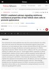 Piezo1-Mediated Calcium Signaling Reinforces Mechanical Properties Of Hair Follicle Stem Cells To Promote Quiescence