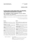 Platelet-Rich Autoplasma Effect on Intestinal Anastomosis Regeneration in Rabbits
