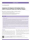 Comparison of Dermatology Diagnoses During COVID-19 Period with Previous Year: What Has Changed?