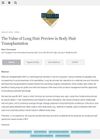 The Value of Long Hair Preview in Body Hair Transplantation