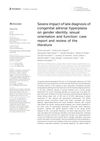 Severe Impact of Late Diagnosis of Congenital Adrenal Hyperplasia on Gender Identity, Sexual Orientation, and Function: Case Report and Review of the Literature