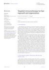 Targeted Immunotherapy for Hair Regrowth and Regeneration