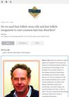 Do We Need Hair Follicle Stem Cells and Hair Follicle Neogenesis to Cure Common Hair Loss Disorders?