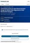Invited Discussion on: New Donor Excision Design for Better Hair Alignment in Hair Restoration Surgery