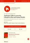 Androgens’ Effects Across the Lifespan in Men and Animal Models