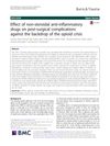 Effect of Non-Steroidal Anti-Inflammatory Drugs on Post-Surgical Complications Against the Backdrop of the Opioid Crisis