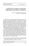 Hair Replacement Surgery for Male Pattern Alopecia