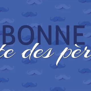 A tous les Papas du monde Joyeuse Fête des Pères !