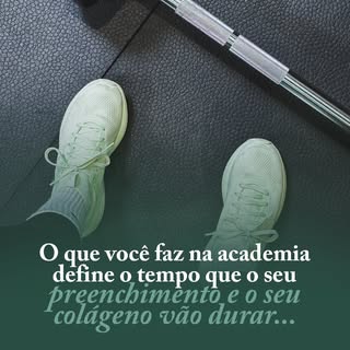 Um corpo ativo responde infinitamente melhor aos estímulos de colágeno que eu faço na maca. O bioest