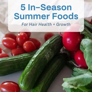 A new season is the perfect excuse to refresh your plate with hair-healthy foods.

Seasonal favorite