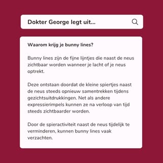 Die kleine lijntjes naast je neus wanneer je lacht? Dat noemen we bunny lines 😊

Sommige mensen vin