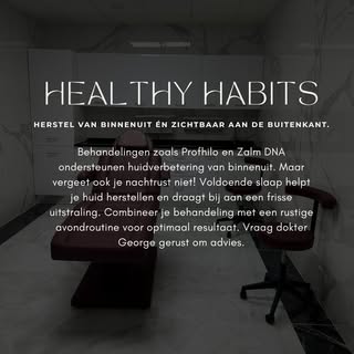 Healthy habits maken het verschil 🌿
Behandelingen zoals Profhilo en Zalm DNA ondersteunen huidverbe