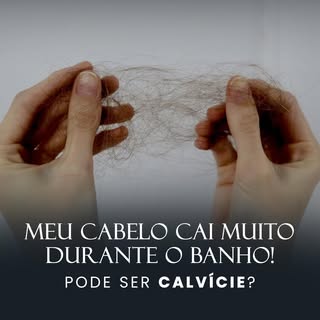 Se seu cabelo cai muito durante o banho, não se assuste!

É comum meus pacientes acharem que a queda