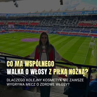Wczorajszy finał Ligi Mistrzów połączył u mnie dwie strony - duszę kibica i duszę trychologa 😃

Od 