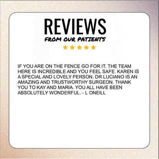 IF YOU ARE ON THE FENCE GO FOR IT. THE TEAM HERE IS INCREDIBLE AND YOU FEEL SAFE. KAREN IS A SPECIAL