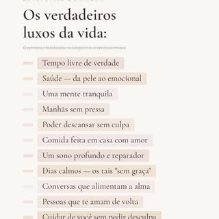 Alguém me disse uma vez que o maior luxo é aquilo que o dinheiro não consegue comprar de volta. ✨

E