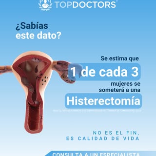 🩺 En México, se estima que 1 de cada 3 mujeres se someterá a una Histerectomía antes de los 60 años