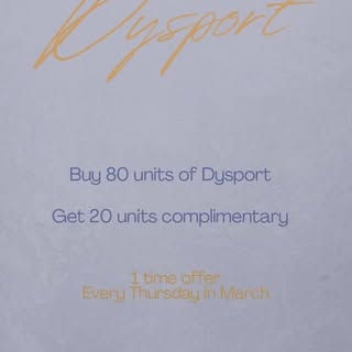 MARCH SPECIAL 🌸
Every Thursday in March ONLY!

Purchase 80 units of Dysport
	•	get 20 units FREE 💉