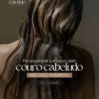 Seu cabelo pode até receber os melhores produtos do mercado… mas, se o couro cabeludo não estiver sa