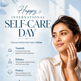 Your skin reflects the care you give it every day. ✨
This International Self-Care Day, make time for